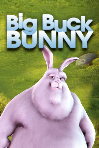 Big Buck Bunny в демо-режиме играть бесплатно | Азино777