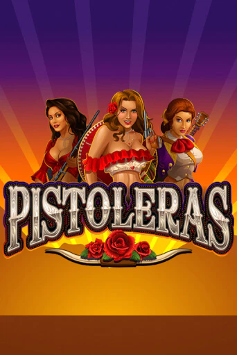 Pistoleras в демо-режиме играть бесплатно | Азино777