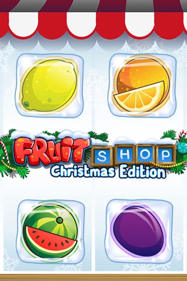 Fruit Shop Christmas Edition в демо-режиме играть бесплатно | Азино777
