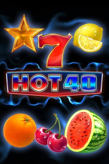 Hot 40 в демо-режиме играть бесплатно | Азино777